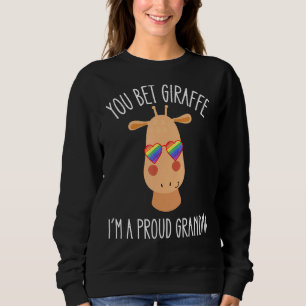 Proud Grandma I Love My Gay Grandson Lgbtq You Bet Sweatshirt