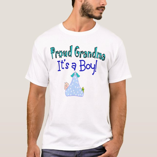 Proud Grandma, "It's a Boy!" Gifts T-Shirt (Front)