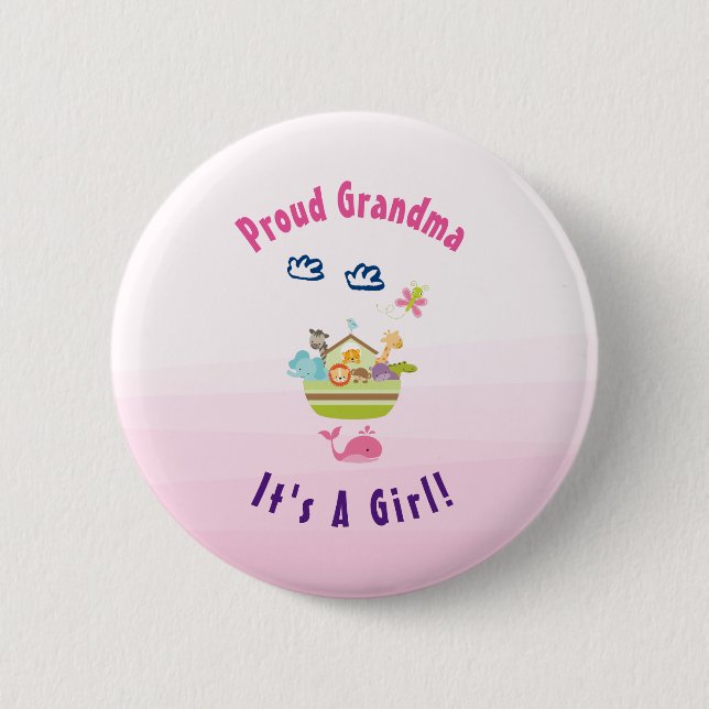 Proud Grandma It's A Girl Animal Ark Pinback Button (Front)