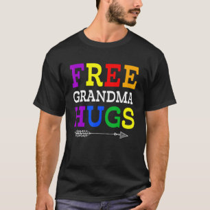 Proud Grandma Lgbtq Free Grandma Hugs Rainbow Lgbt T-Shirt