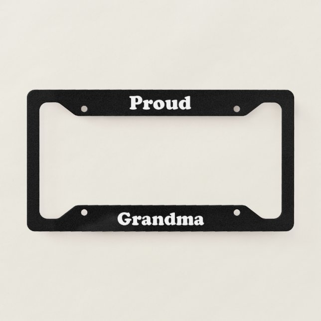 Proud Grandma License Plate Frame (Front)