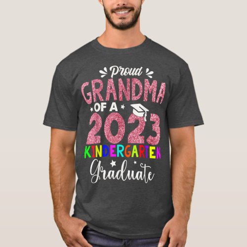 Proud Grandma Of 2023 Kindergarten Graduate Mother T_Shirt