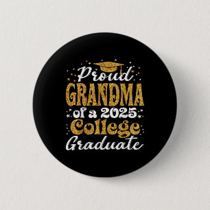 Proud Grandma Of 2025 Graduate College Shirt Gradu Button