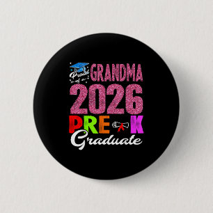 Proud grandma of 2026 pre-k graduate mothers dayPr Button