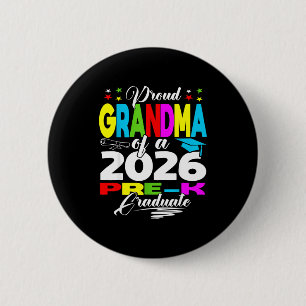Proud grandma of 2026 pre-k graduate mothers dayPr Button