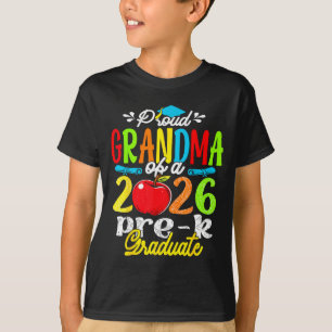Proud grandma of 2026 pre-k graduate mothers dayPr T-Shirt