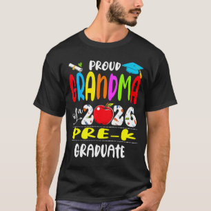 Proud grandma of 2026 pre-k graduate mothers dayPr T-Shirt