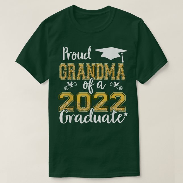 Proud Grandma Of A 2022 Graduate Graduation Family T-Shirt (Design Front)
