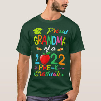 Proud Grandma Of A 2022 PreK Graduate Funny Family T-Shirt