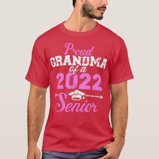 Proud grandma of a 2022 senior graduation class 1 T-Shirt