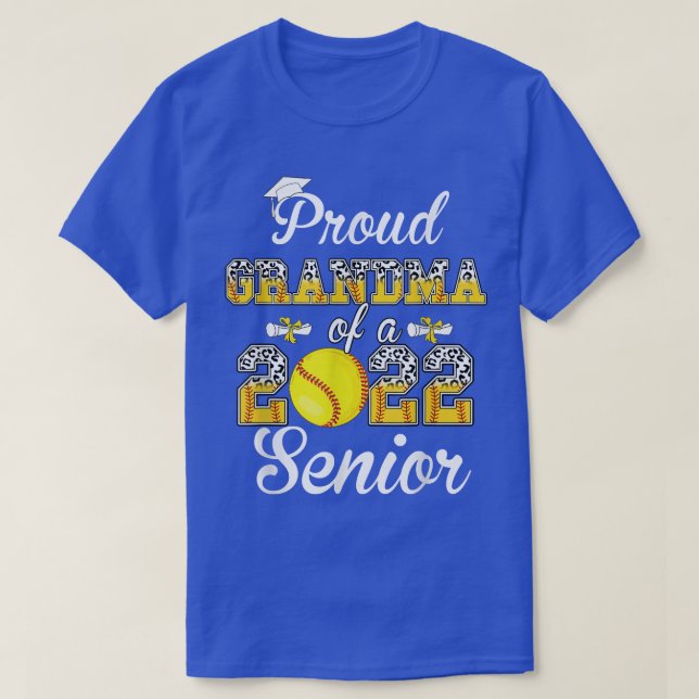 Proud Grandma Of A 2022 Senior Leopard Softball Ga T-Shirt (Design Front)