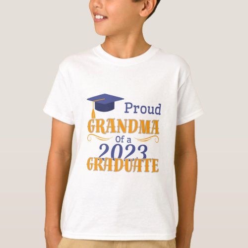 Proud Grandma Of a 2023 graduate T_Shirt