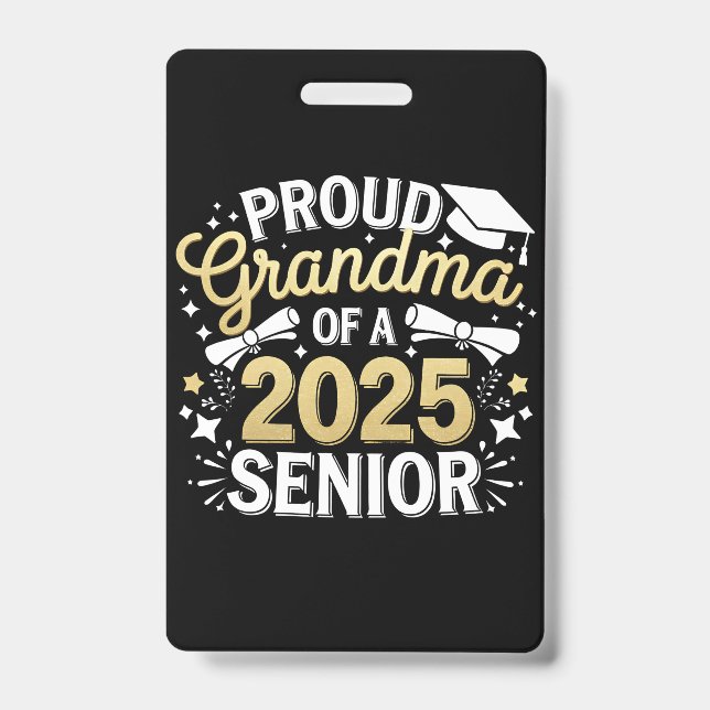 Proud Grandma Of A 2025 Graduate Graduation Golden Badge (Front)