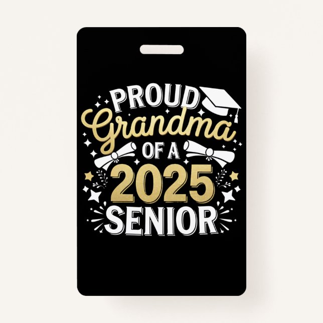 Proud Grandma Of A 2025 Graduate Graduation Golden Badge (Front)