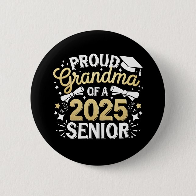 Proud Grandma Of A 2025 Graduate Graduation Golden Button (Front)
