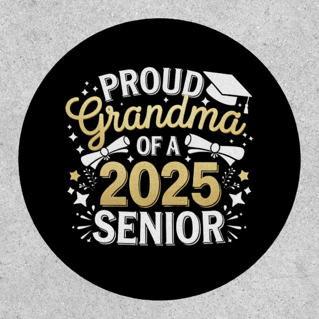 Proud Grandma Of A 2025 Graduate Graduation Golden Patch (Front)