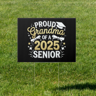 Proud Grandma Of A 2025 Graduate Graduation Golden Sign