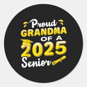 Proud Grandma Of A 2025 Senior Graduate Classic Round Sticker