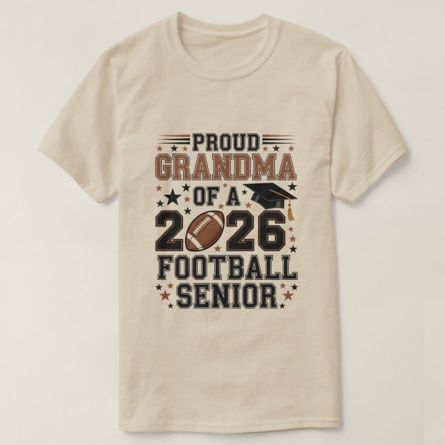 Proud Grandma of a 2026 Football Senior Class T-Shirt (Design Front)