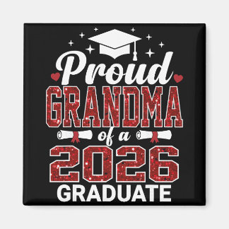 Proud Grandma Of A 2026 Graduate Senior Graduation Magnet