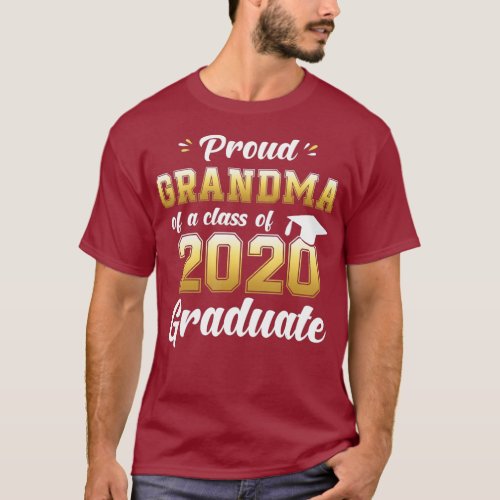 Proud Grandma of a Class of 2020 Graduate Shirt