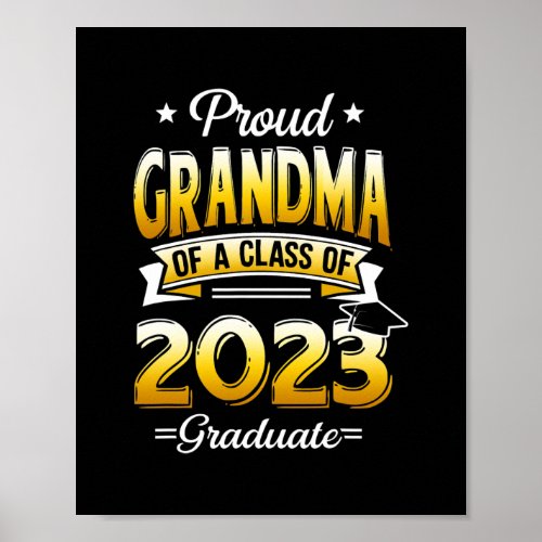 Proud Grandma Of A Class Of 2023 Graduate Senior Poster