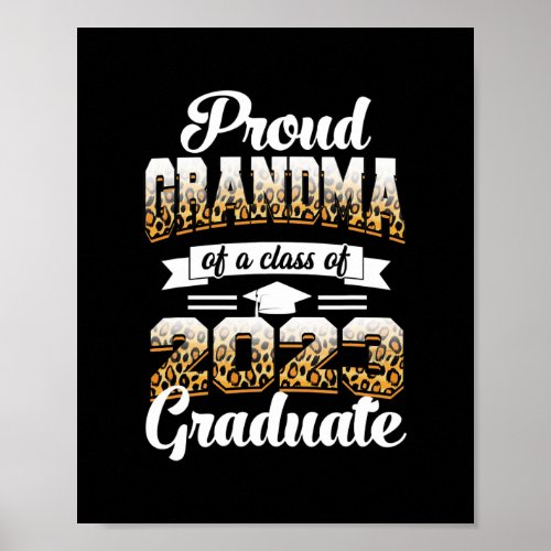 Proud Grandma Of A Class Of 2023 Graduate Senior Poster