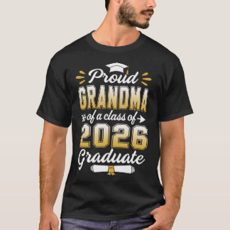 Proud Grandma Of A Class Of 2026 Graduate Senior 2 T-Shirt