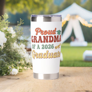 Proud Grandma of a Class of 2026 Graduate Senior Insulated Tumbler