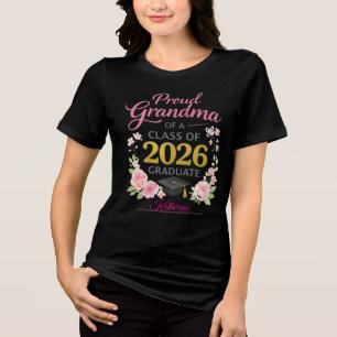 Proud Grandma of a Class of 2026 Graduate T-Shirt  Tri-Blend Shirt