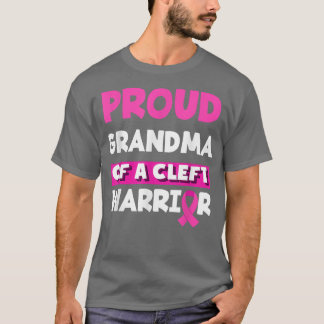Proud Grandma Of A Cleft Warrior Cleft Lip & Palat T-Shirt
