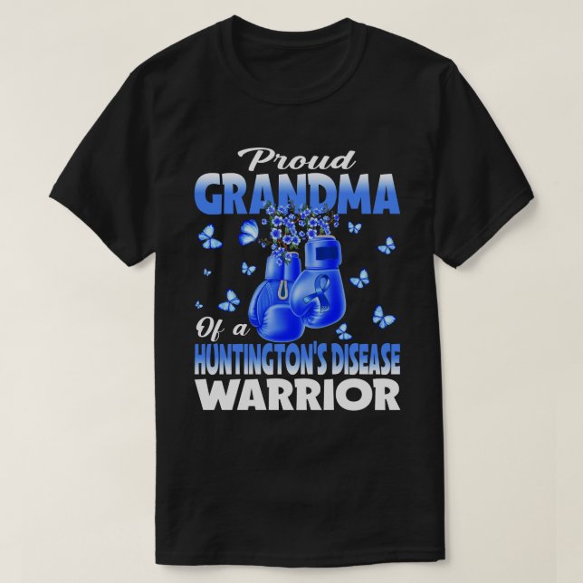 Proud Grandma Of A Huntington's Disease Warrior Aw T-Shirt (Design Front)