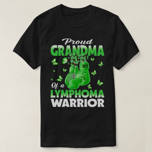Proud Grandma Of A Lymphoma Warrior Awareness T-Shirt (Design Front)