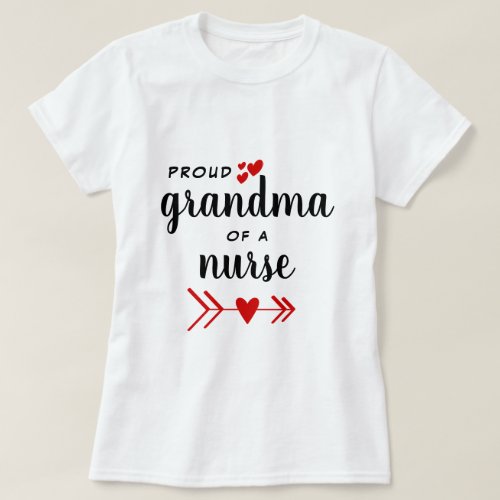 Proud Grandma of a Nurse Red Hearts T_Shirt