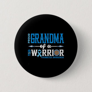 Proud Grandma Of A T1d Warrior Diabetes Awareness Button