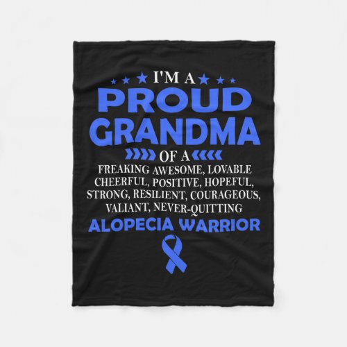 Proud Grandma Of Alopecia Warrior T  Fleece Blanket