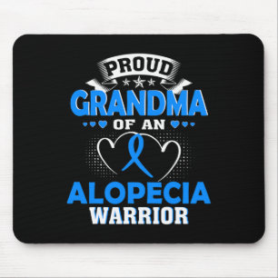PROUD GRANDMA OF AN ALOPECIA WARRIOR MOUSE PAD