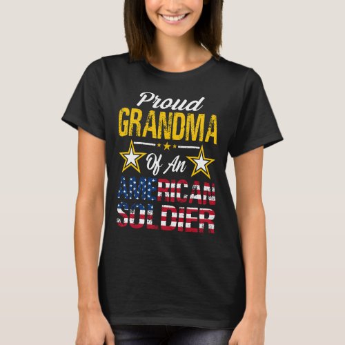 Proud Grandma Of An American Soldier Army Grandma T_Shirt