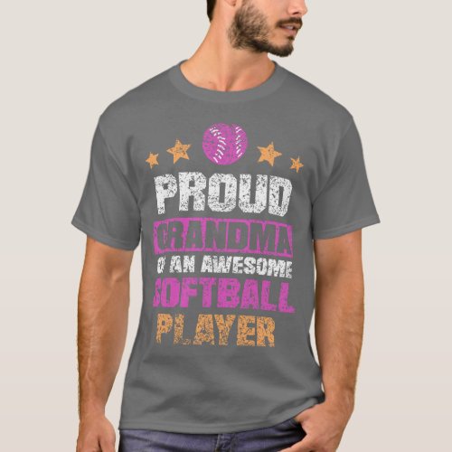 Proud Grandma Of An Awesome Softball Player Lover  T_Shirt