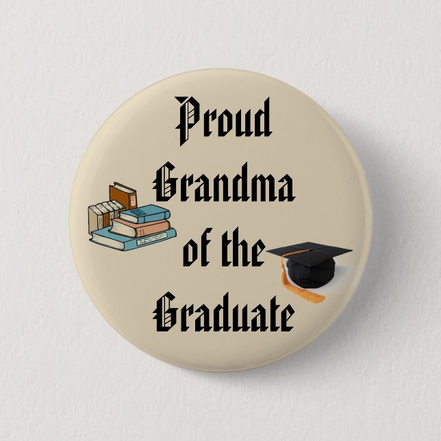PROUD GRANDMA OF GRADUATE button (Front)
