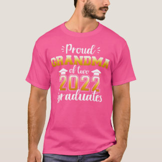 Proud grandma of two class 2022 graduates twins gr T-Shirt
