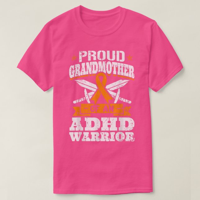 Proud Grandmother Of An ADHD Warrior Orange Awaren T-Shirt (Design Front)
