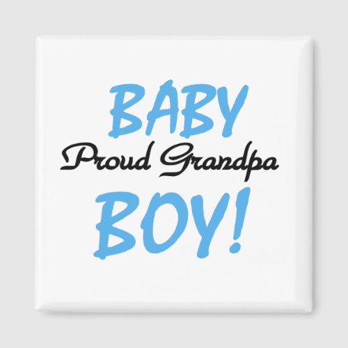 Proud Grandpa Baby Boy Tshirts and Gifts Magnet