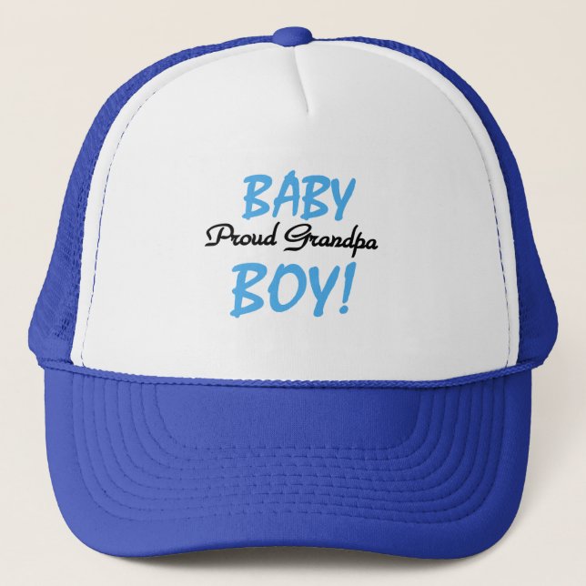 Proud Grandpa Baby Boy Tshirts and Gifts Trucker Hat (Front)