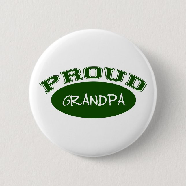 Proud Grandpa (Green) Pinback Button (Front)