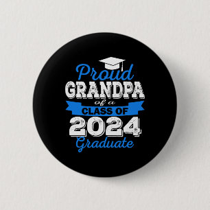 Proud Grandpa Of 2024 Graduate Awesome Family Coll Button
