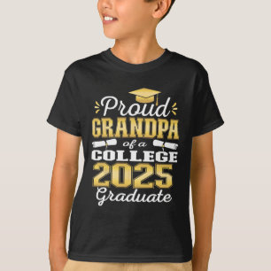 Proud Grandpa Of 2025 College Graduate Family 24 G T-Shirt
