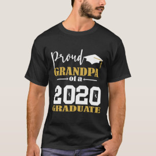 Proud Grandpa of a 2020 Graduate White T-Shirt