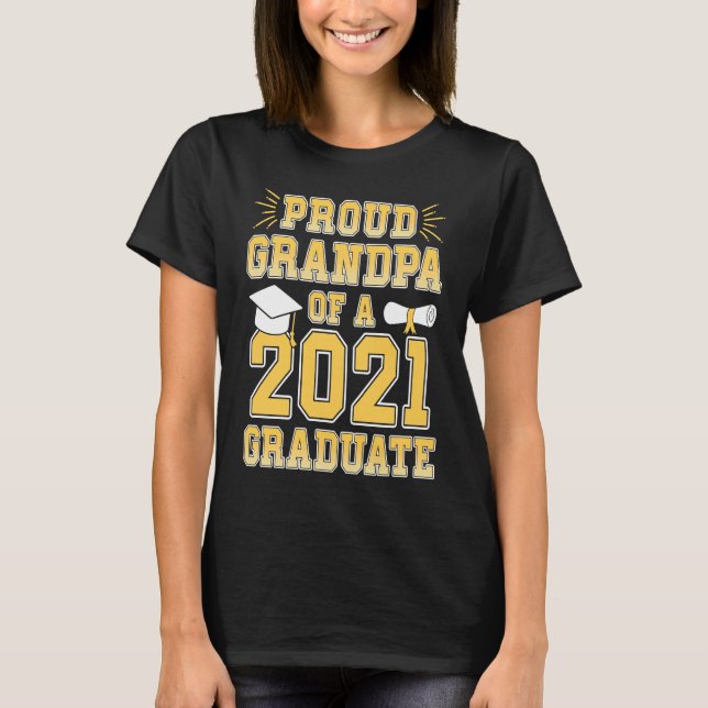 Proud Grandpa of a 2021 Graduate School Graduation T-Shirt (Front)
