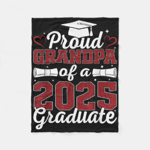 Proud Grandpa Of A 2025 Graduate Cl Of 2025 Gradua Fleece Blanket